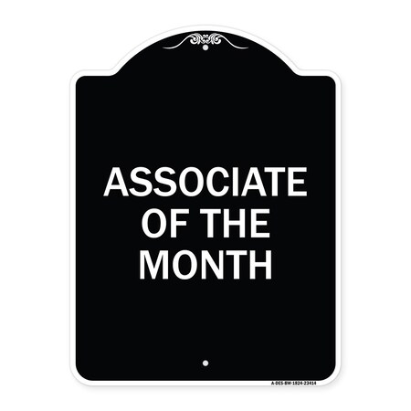 Signmission Associate of the Month Heavy-Gauge Aluminum Architectural Sign, 24" x 18", BW-1824-23414 A-DES-BW-1824-23414